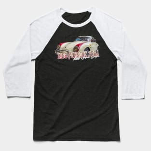 1958 Porsche 356A 1600 Super Coupe Baseball T-Shirt